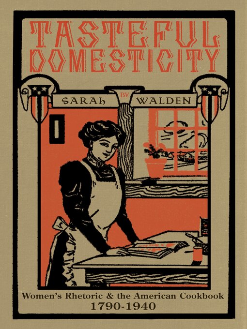 Title details for Tasteful Domesticity by Sarah Walden - Available